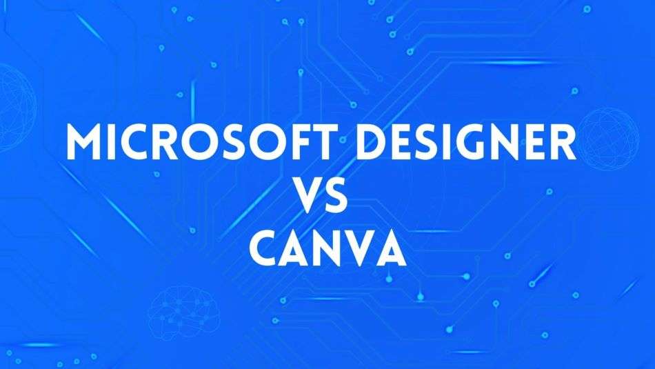Microsoft Designer Vs Canva