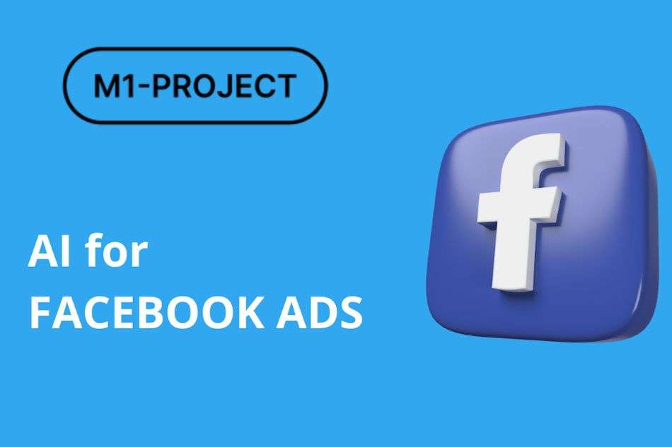 M1-AI-for-facebook-ads